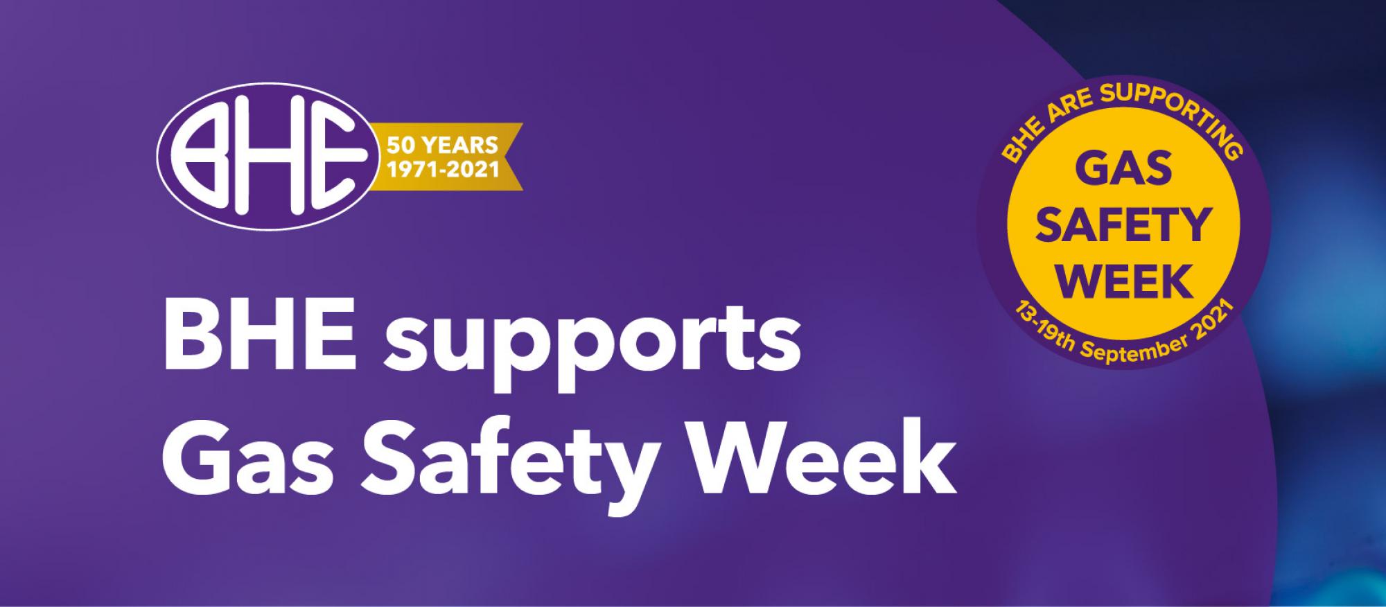 Bolton's BHE services supports Gas Safety Week 2021, running from 13-19th September 2021
