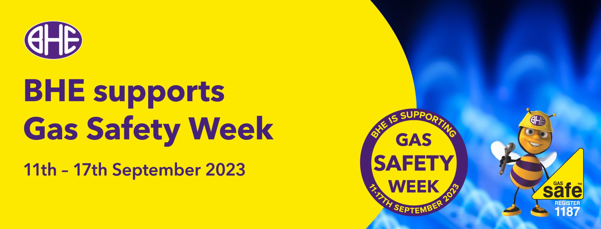 BHE supports Gas Safety Week 2023, running from 11-17th September 2023